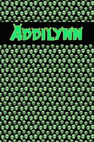 Cover of 120 Page Handwriting Practice Book with Green Alien Cover Addilynn