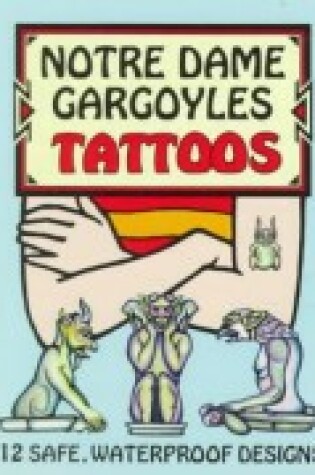 Cover of Notre Dame Gargoyles Tattoos