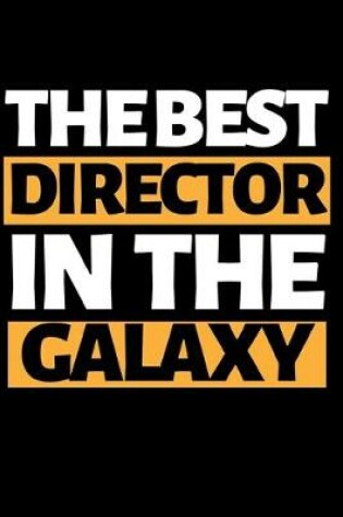 Cover of The Best Director In The Galaxy