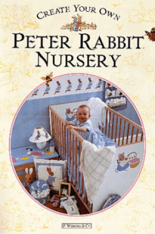 Cover of Create Your Own Peter Rabbit Nursery