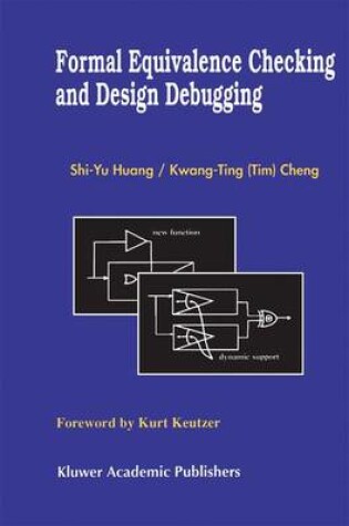 Cover of Formal Equivalence Checking and Design Debugging