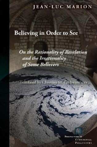 Cover of Believing in Order to See