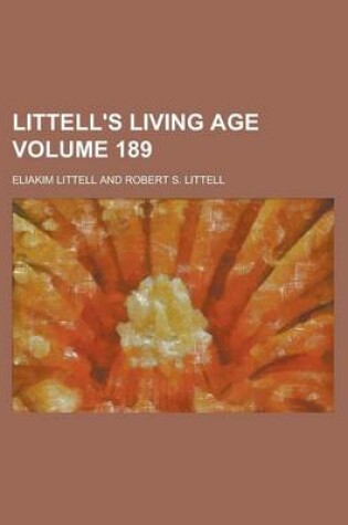 Cover of Littell's Living Age Volume 189