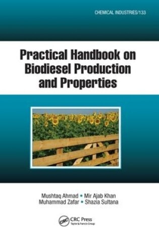 Cover of Practical Handbook on Biodiesel Production and Properties