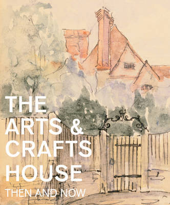 Book cover for The Arts & Crafts House