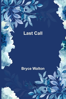 Book cover for Last Call