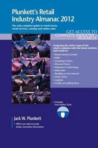 Cover of Plunkett's Retail Industry Almanac 2012
