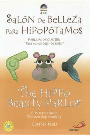 Cover of Salon de Belleza Para Hipopotamos/The Hippo Beauty Parlor