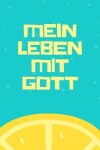 Book cover for mein Leben mit Gott