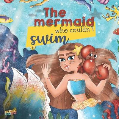 Book cover for The Mermaid Who Couldn't Swim