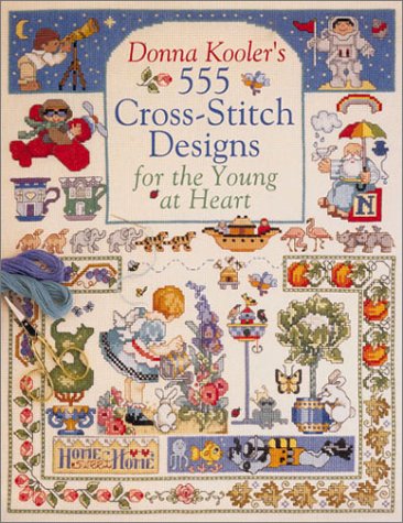Book cover for 555 Cross-Stitch Designs for the Young at Heart