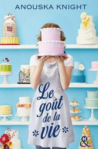 Cover of Le Gout de la Vie