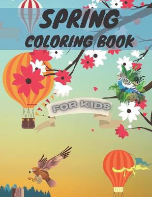 Book cover for Spring Coloring Book For Kids