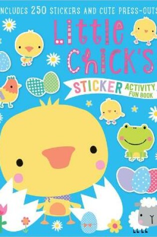 Cover of Little Chick's Sticker Activity Book