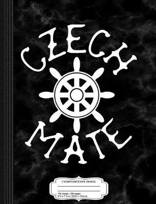 Book cover for Czech Mate Composition Notebook