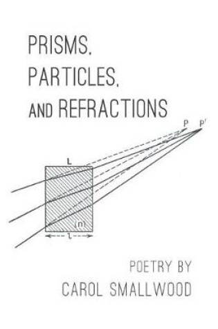 Cover of Prisms, Particles, and Refractions