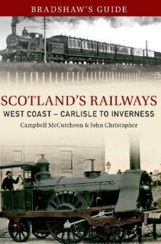 Cover of Bradshaw's Guide Scotlands Railways West Coast - Carlisle to Inverness
