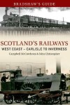 Book cover for Bradshaw's Guide Scotlands Railways West Coast - Carlisle to Inverness