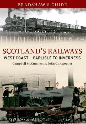 Cover of Bradshaw's Guide Scotlands Railways West Coast - Carlisle to Inverness