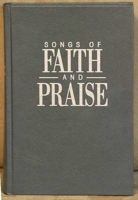 Book cover for Songs of Faith & Praise Gray Conventional