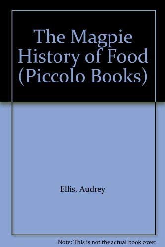 Book cover for The Magpie History of Food