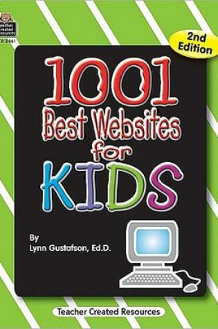 Cover of 1001 Best Websites for Kids