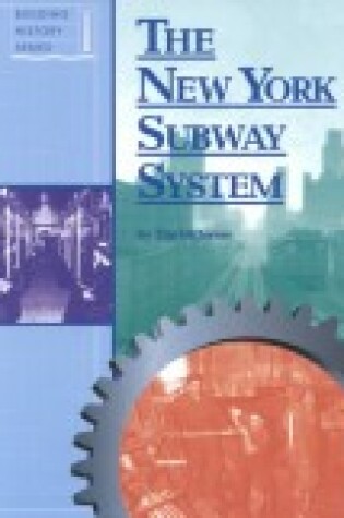 Cover of The New York Subway System