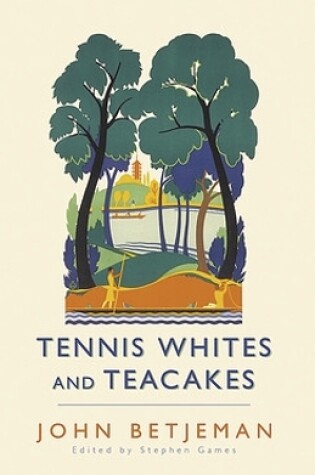 Cover of Tennis Whites and Teacakes