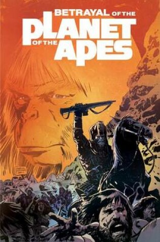Cover of Betrayal of the Planet of the Apes