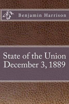 Book cover for State of the Union December 3, 1889