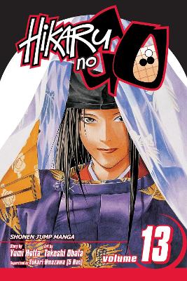 Cover of Hikaru no Go, Vol. 13