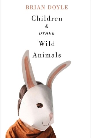 Cover of Children and Other Wild Animals