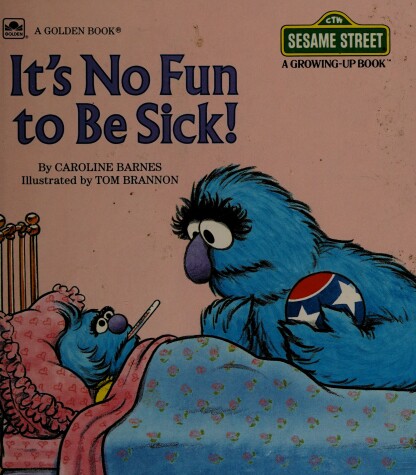 Book cover for It's No Fun to Be Sick!