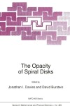 Book cover for The Opacity of Spiral Disks