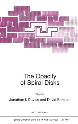 Book cover for The Opacity of Spiral Disks