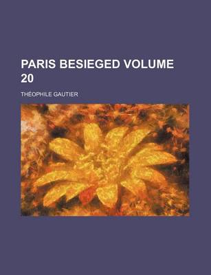 Book cover for Paris Besieged Volume 20