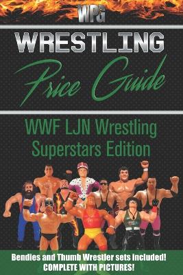 Cover of Wrestling Price Guide WWF LJN Wrestling Superstars Edition