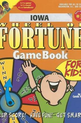 Cover of Iowa Wheel of Fortune Game Book for Kids!