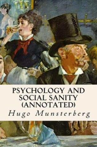 Cover of Psychology and Social Sanity (annotated)