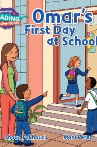 Cover of Cambridge Reading Adventures Omar's First Day at School Pink B Band