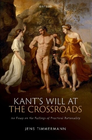 Cover of Kant's Will at the Crossroads