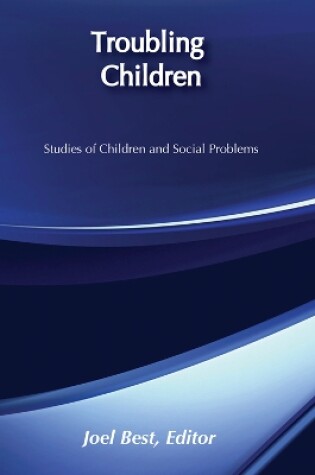 Cover of Troubling Children