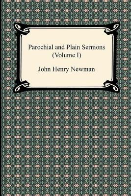 Book cover for Parochial and Plain Sermons (Volume I)