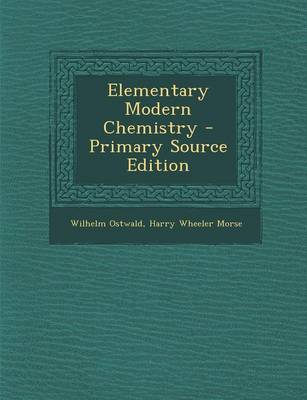 Book cover for Elementary Modern Chemistry