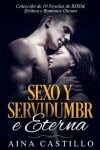 Book cover for Sexo Y Servidumbre Eterna