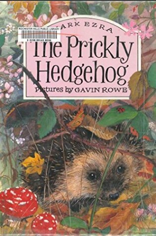 Cover of The Prickly Hedgehog