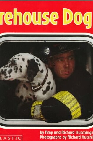 Cover of Firehouse Dog