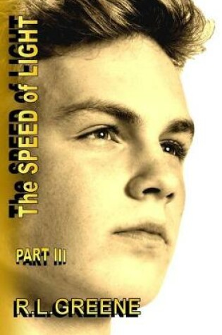 Cover of The Speed of Light Part III