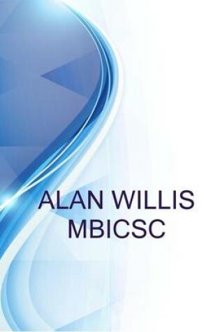 Cover of Alan Willis Mbicsc, 14forty Support Services at Compass Group