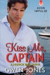 Book cover for Kiss Me, Captain